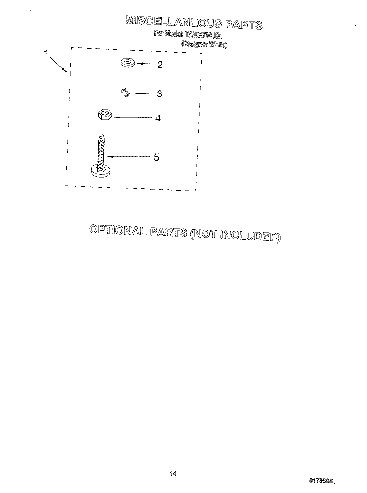 MISCELLANEOUS, OPTIONAL Diagram and Parts List for TAWX700JQ1  Estate Washer