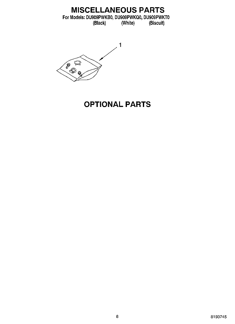 MISCELLANEOUS PARTS OPTIONAL PARTS Diagram and Parts List for DU909PWKQ0  Whirlpool Dishwasher