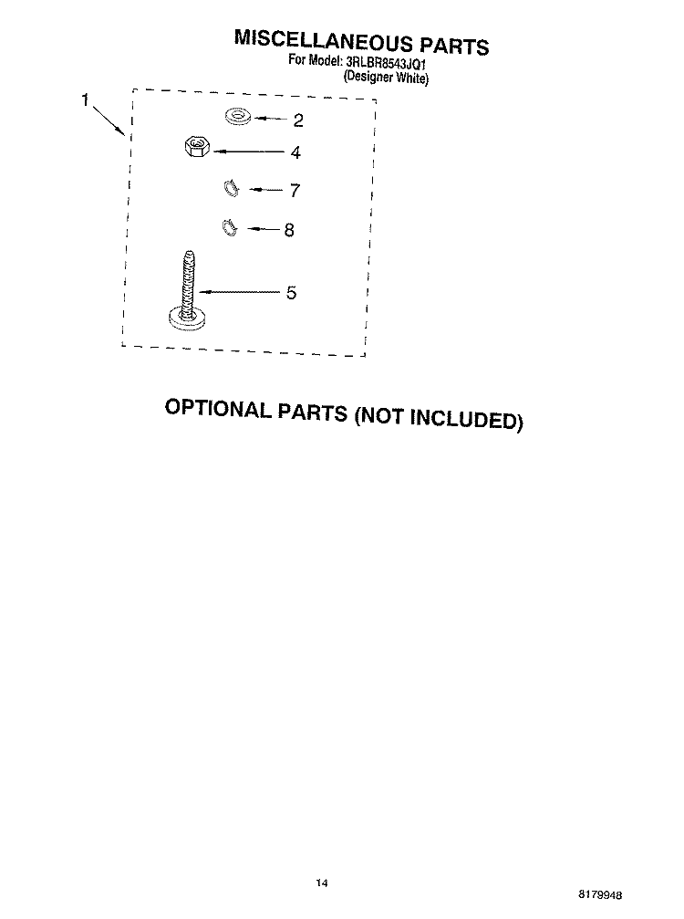 MISCELLANEOUS PARTS OPTIONAL PARTS (NOT INCLUDED) Diagram and Parts List for 3RLBR8543JQ1  Whirlpool Washer