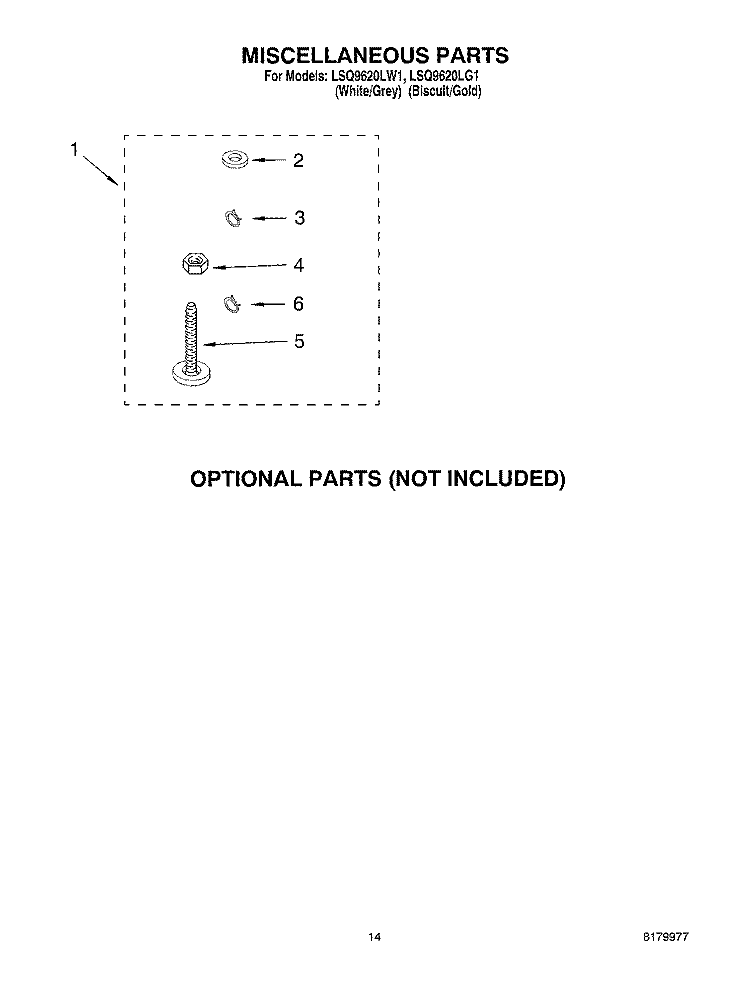 MISCELLANEOUS PARTS OPTIONAL PARTS (NOT INCLUDED) Diagram and Parts List for LSQ9620LG1  Whirlpool Washer