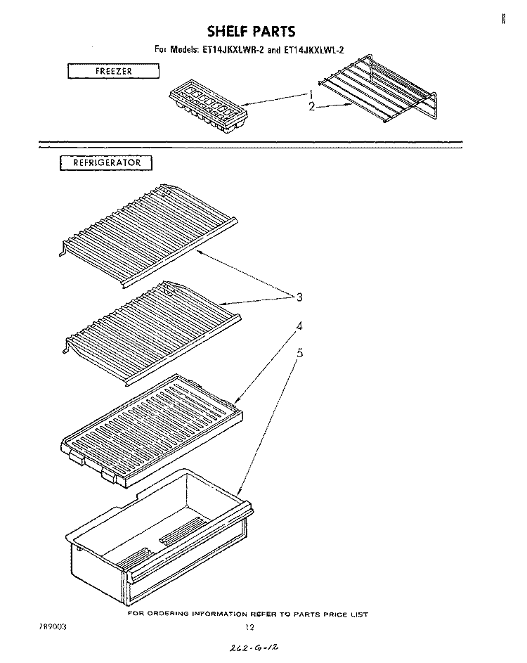 SHELF Diagram and Parts List for ET14JKXLWR2  Whirlpool Refrigerator