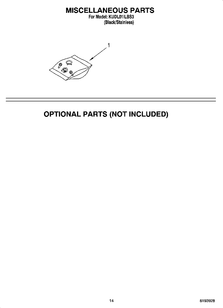 MISCELLANEOUS PARTS OPTIONAL PARTS (NOT INCLUDED) Diagram and Parts List for KUDL01ILBS3  KitchenAid Dishwasher