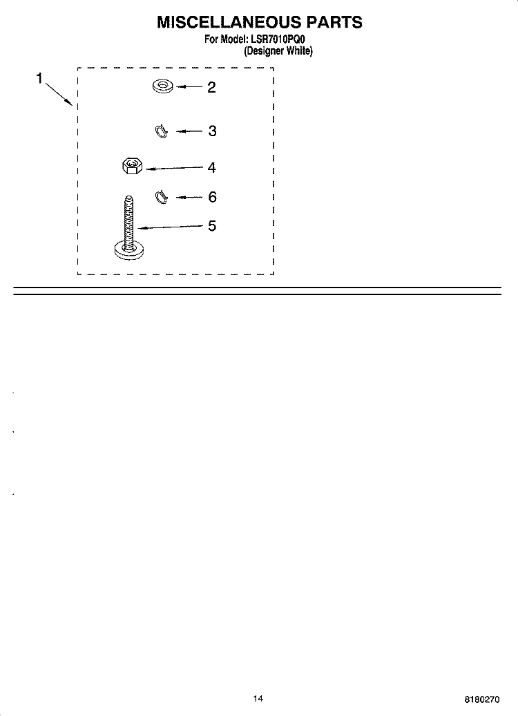 MISCELLANEOUS PARTS OPTIONAL PARTS (NOT INCLUDED) Diagram and Parts List for LSR7010PQ0  Whirlpool Washer