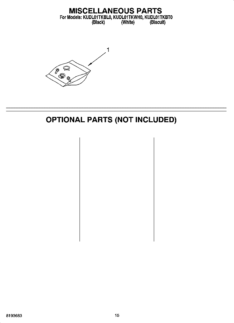 MISCELLANEOUS PARTS OPTIONAL PARTS (NOT INCLUDED) Diagram and Parts List for KUDL01TKBL0  KitchenAid Dishwasher