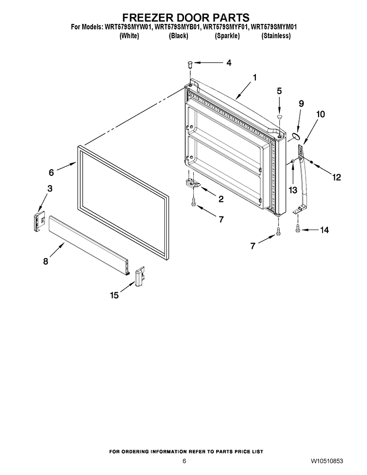 FREEZER DOOR PARTS Diagram and Parts List for WRT579SMYW01  Whirlpool Refrigerator