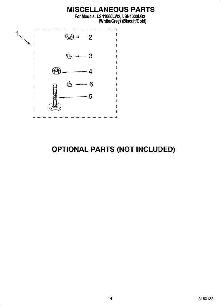 MISCELLANEOUS PARTS OPTIONAL PARTS (NOT INCLUDED) Diagram and Parts List for LSN1000LW2  Whirlpool Washer