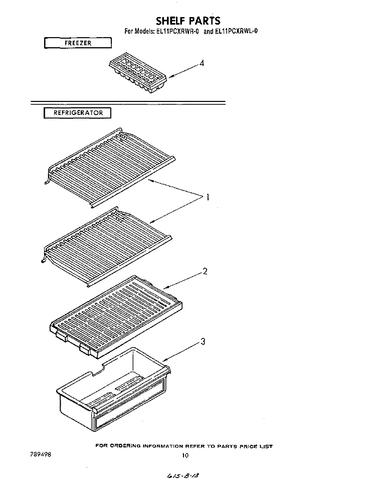 SHELF , NOT ILLUSTRATED Diagram and Parts List for EL11PCXRWL0  Whirlpool Refrigerator