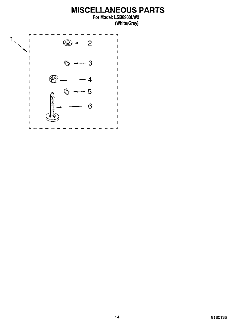 MISCELLANEOUS PARTS OPTIONAL PARTS (NOT INCLUDED) Diagram and Parts List for LSB6300LW2  Whirlpool Washer
