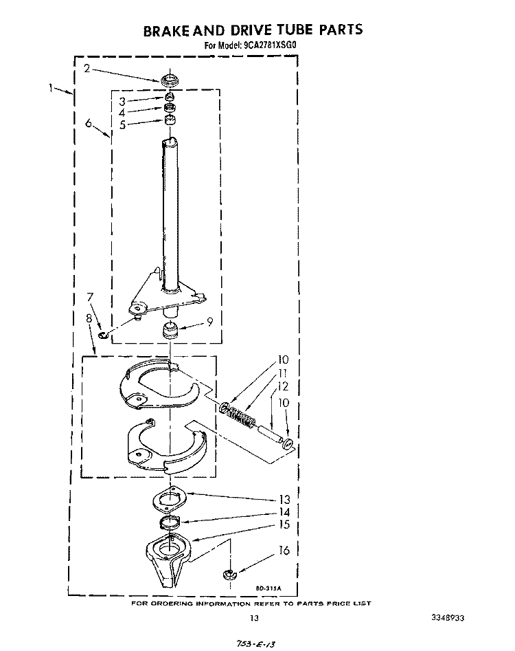 BRAKE AND DRIVE TUBE Diagram and Parts List for 9CA2781XSW0  Whirlpool Washer