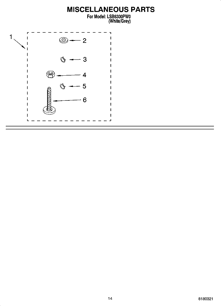 MISCELLANEOUS PARTS OPTIONAL PARTS (NOT INCLUDED) Diagram and Parts List for LSB6300PW0  Whirlpool Washer