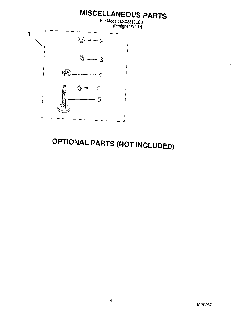 MISCELLANEOUS PARTS - OPTIONAL PARTS (NOT INCLUDED Diagram and Parts List for LSQ8510LQ0  Whirlpool Washer