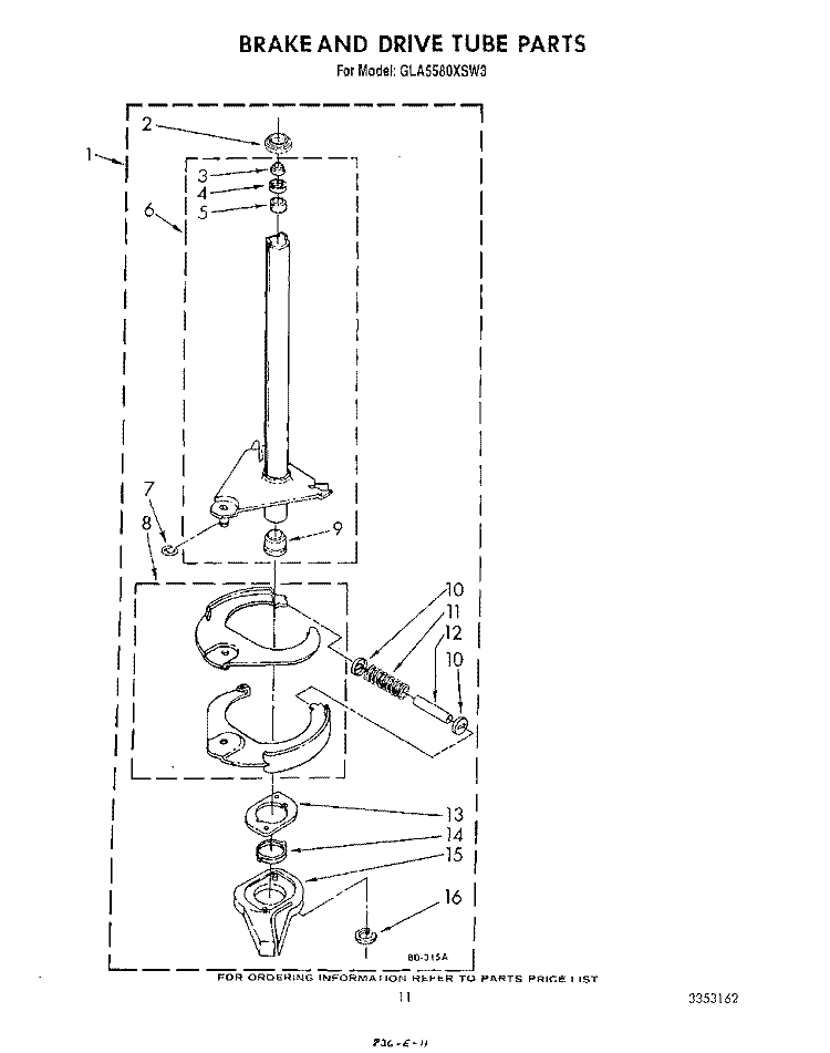 BRAKE AND DRIVE TUBE Diagram and Parts List for GLA5580XSF3  Whirlpool Washer