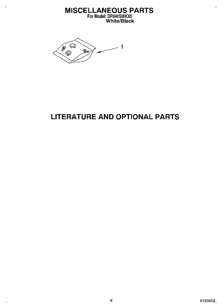 MISCELLANEOUS, OPTIONAL Diagram and Parts List for DP840SWKX0  Whirlpool Dishwasher