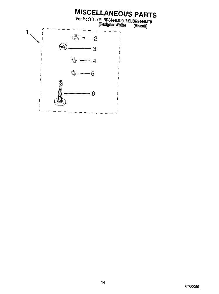 MISCELLANEOUS PARTS OPTIONAL PARTS (NOT INCLUDED) Diagram and Parts List for 7MLBR8444MQ0  Whirlpool Washer
