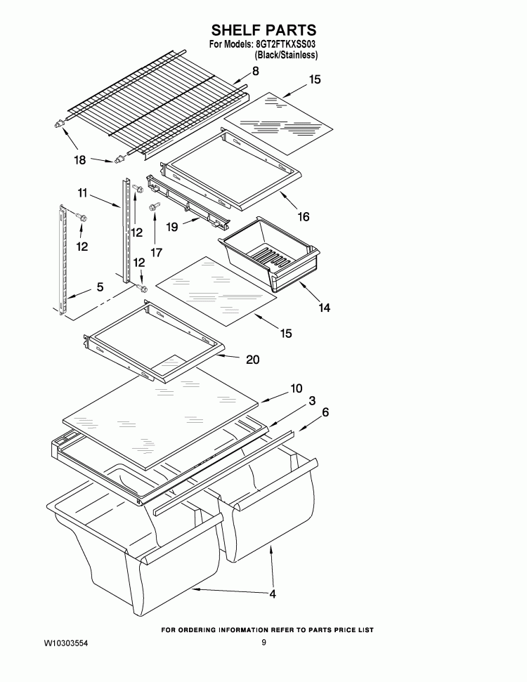 SHELF PARTS Diagram and Parts List for 8GT2FTKXSS03  Whirlpool Refrigerator