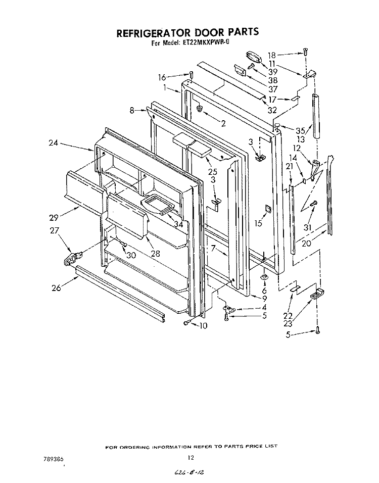 REFRIGERATOR DOOR , NOT ILLUSTRATED Diagram and Parts List for ET22MKXPWR0  Whirlpool Refrigerator