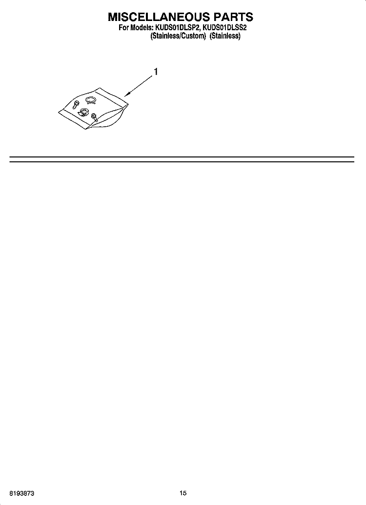 MISCELLANEOUS PARTS OPTIONAL PARTS (NOT INCLUDED) Diagram and Parts List for KUDS01DLSS2  KitchenAid Dishwasher