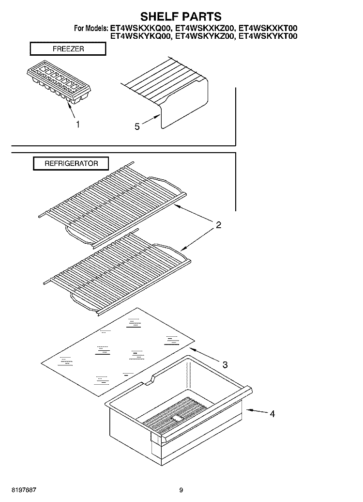SHELF Diagram and Parts List for ET4WSKYKZ00  Whirlpool Refrigerator