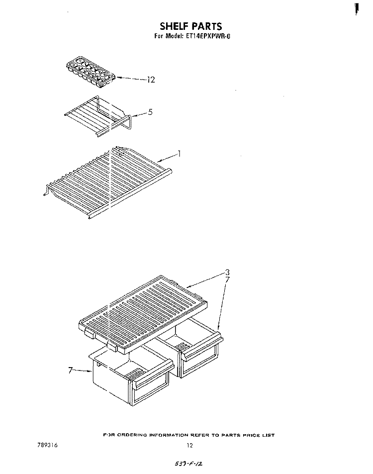 SHELF Diagram and Parts List for ET14EPXPWR0  Whirlpool Refrigerator