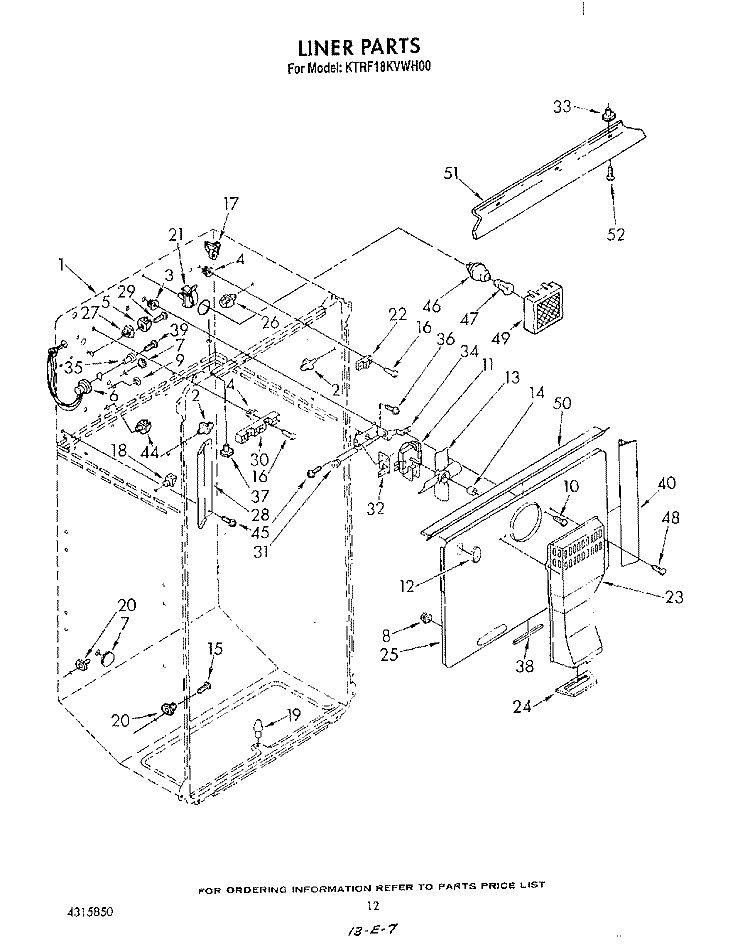 LINER , NOT ILLUSTRATED Diagram and Parts List for KTRF18KVWH00  KitchenAid Refrigerator