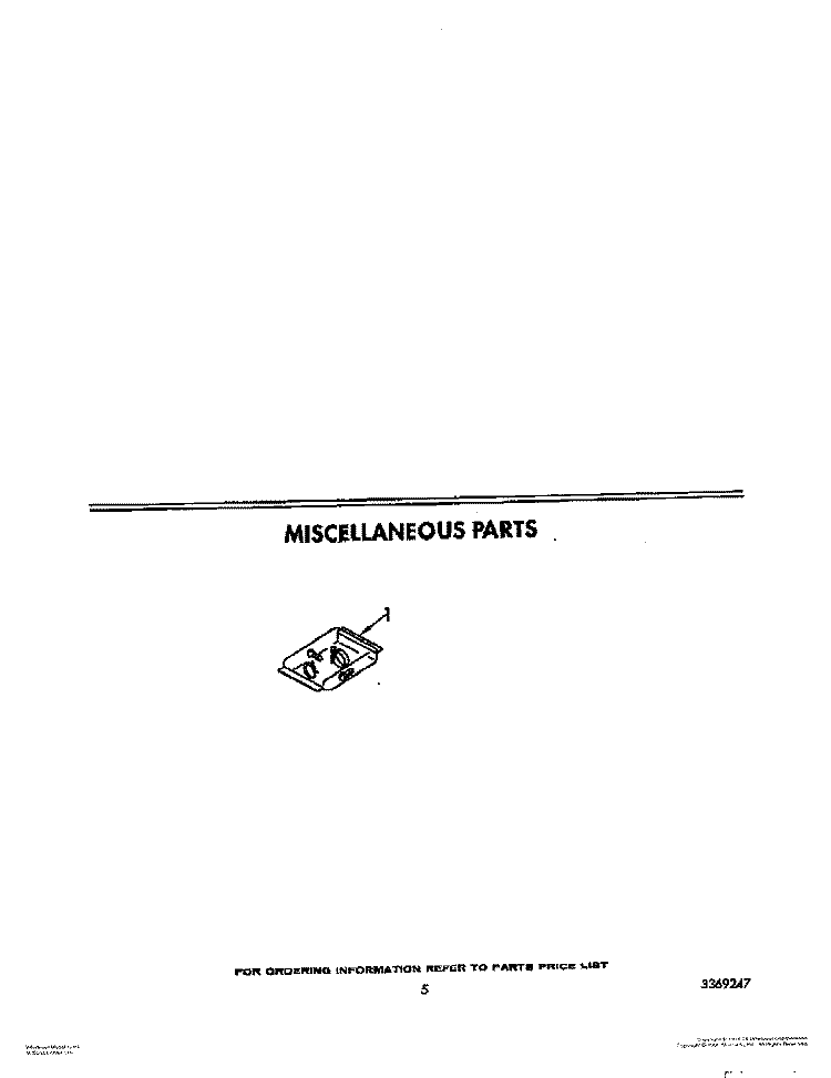 MISCELLANEOUS Diagram and Parts List for DU9700XX0  Whirlpool Dishwasher