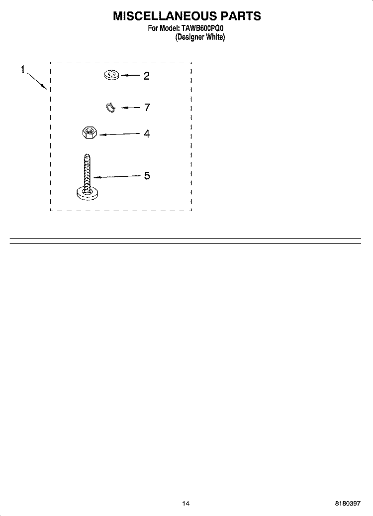 MISCELLANEOUS PARTS OPTIONAL PARTS (NOT INCLUDED) Diagram and Parts List for TAWB600PQ0  Estate Washer