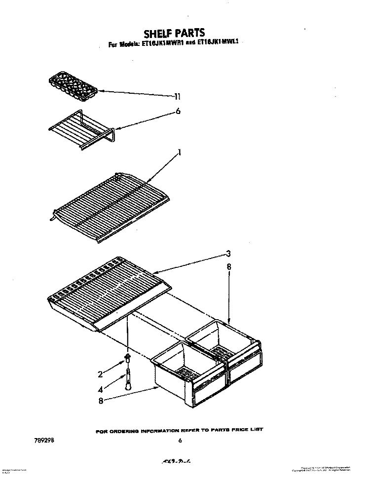 SHELF Diagram and Parts List for ET16JK1MWL1  Whirlpool Refrigerator
