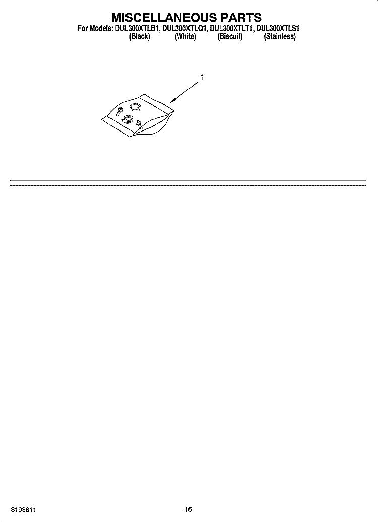 MISCELLANEOUS PARTS OPTIONAL PARTS (NOT INCLUDED) Diagram and Parts List for DUL300XTLQ1  Whirlpool Dishwasher