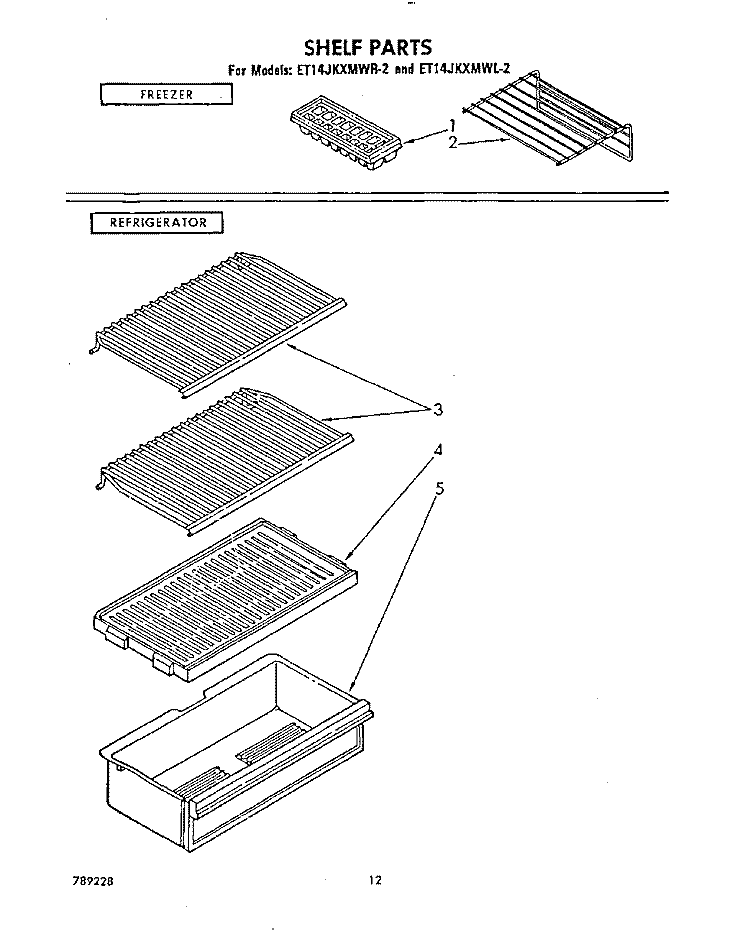 SHELF Diagram and Parts List for ET14JKXMWL2  Whirlpool Refrigerator