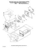 MOTOR AND ICE CONTAINER PARTS Diagram and Parts List for KFXS25RYWH4  KitchenAid Refrigerator
