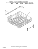 UPPER RACK AND TRACK PARTS Diagram and Parts List for WDF510PAYS0  Whirlpool Dishwasher