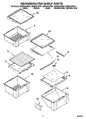 REFRIGERATOR SHELF PARTS Diagram and Parts List for GD2SHAXNL01  Whirlpool Refrigerator