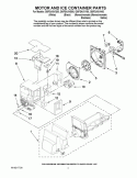 MOTOR AND ICE CONTAINER PARTS Diagram and Parts List for GI0FSAXVB00  Whirlpool Refrigerator