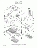 SHELF PARTS Diagram and Parts List for GX5FHTXVY05  Whirlpool Refrigerator