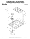 COOKTOP, BURNER AND GRATE PARTS Diagram and Parts List for W5CG3024XT01  Whirlpool Cooktop