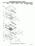 REFRIGERATOR SHELF PARTS Diagram and Parts List for WSF26D4EXA02  Whirlpool Refrigerator
