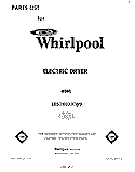 SECTION Diagram and Parts List for LE5780XKW0  Whirlpool Dryer