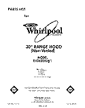 SECTION Diagram and Parts List for RH2630XLW1  Whirlpool Range Hood