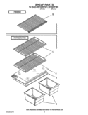 SHELF PARTS Diagram and Parts List for W8TXEWFYB01  Whirlpool Refrigerator
