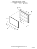 FREEZER DOOR PARTS Diagram and Parts List for WRT779REYB01  Whirlpool Refrigerator