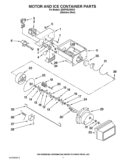 MOTOR AND ICE CONTAINER PARTS Diagram and Parts List for ED5PVEXWS10  Whirlpool Refrigerator
