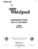 SECTION Diagram and Parts List for RHM7700  Whirlpool Microwave