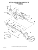 MOTOR AND ICE CONTAINER PARTS Diagram and Parts List for ED5PVEXWS13  Whirlpool Refrigerator