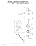MOTOR AND ICE CONTAINER PARTS Diagram and Parts List for KSRG25FVMS05  KitchenAid Refrigerator