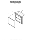 FREEZER DOOR PARTS Diagram and Parts List for GB9FHDXWB03  Whirlpool Refrigerator