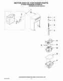MOTOR AND ICE CONTAINER PARTS Diagram and Parts List for ISC23CNEXW00  Whirlpool Refrigerator
