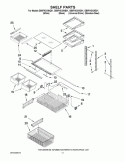 SHELF PARTS Diagram and Parts List for GB9FHDXWD01  Whirlpool Refrigerator