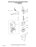 MOTOR AND ICE CONTAINER PARTS Diagram and Parts List for KSSC48QVS03  KitchenAid Refrigerator