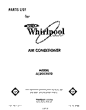 SECTION Diagram and Parts List for AC0052XT0  Whirlpool Air Conditioner