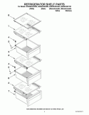 REFRIGERATOR SHELF PARTS Diagram and Parts List for GSS26C5XXB02  Whirlpool Refrigerator